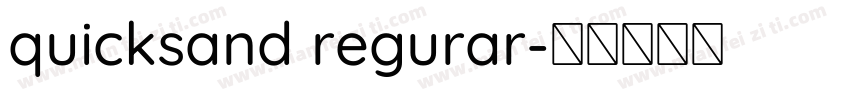 quicksand regurar字体转换
